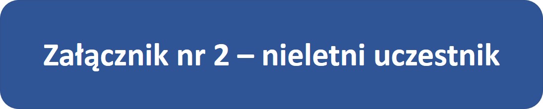 Załącznik nr 2 nieletni uczestnik